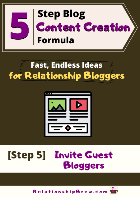 5 Step Content Creation Formula for Relationship Bloggers